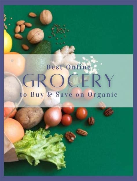 Best Places to Buy Organic Groceries Online .